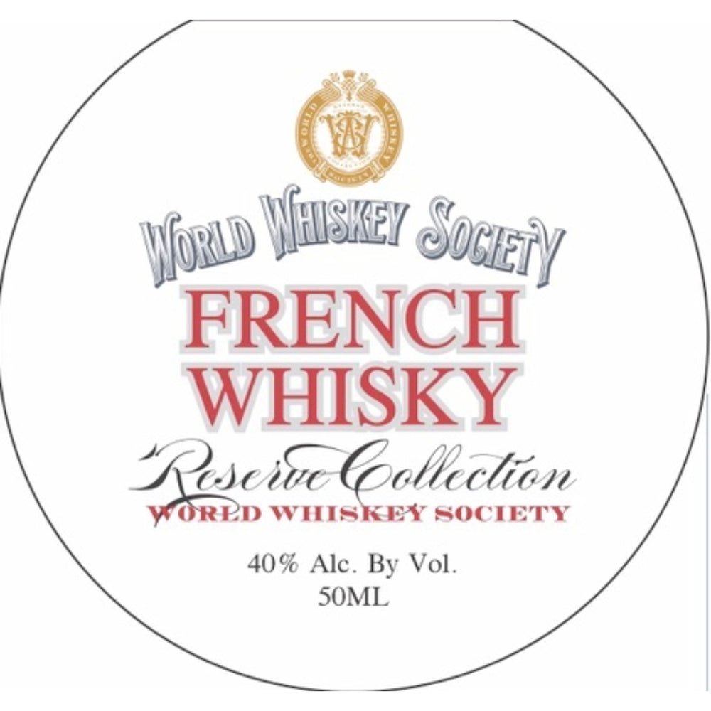 ブランデー UAEBACH ThefirstWorldinscotchwhiskey Buy World Whiskey Society Reserve Collection French Whisky® Online