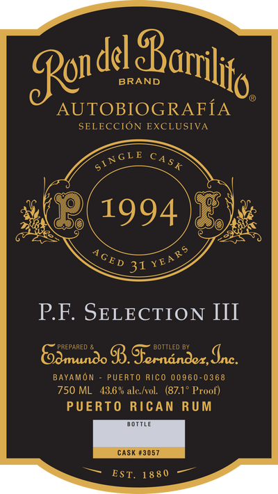 Ron del Barrilito Autobiografía Selección Exclusiva P.F. Selection III Ron del Barrilito