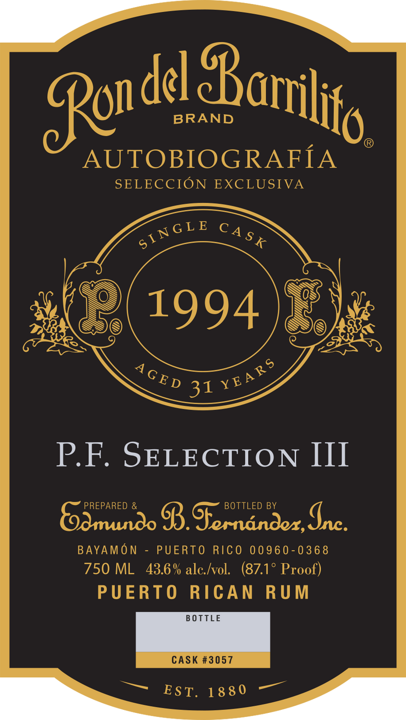 Ron del Barrilito Autobiografía Selección Exclusiva P.F. Selection III Ron del Barrilito