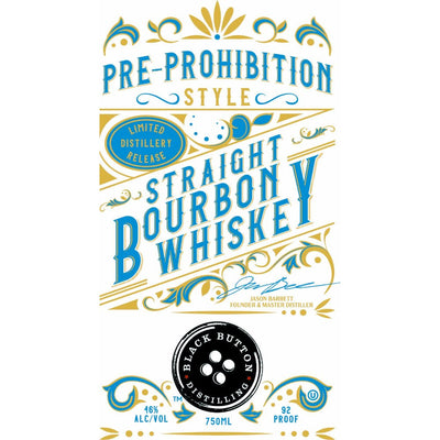 Black Button Pre-Prohibition Style Straight Bourbon - Main Street Liquor