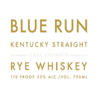 Blue Run Cask Strength Kentucky Straight Rye - Main Street Liquor