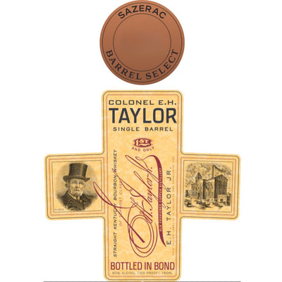 Colonel E.H. Taylor Bottled In Bond Bourbon Sazerac Barrel Select - Main Street Liquor