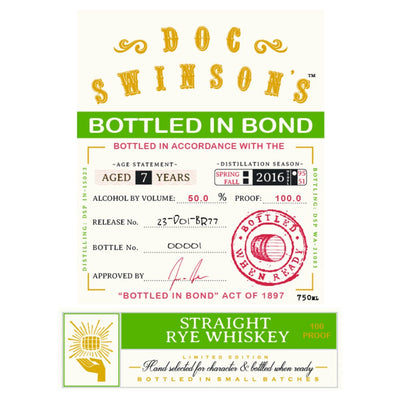 Doc Swinson’s 7 Year Old Bottled in Bond Straight Rye - Main Street Liquor