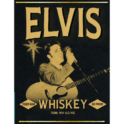 Elvis Whiskey Tiger Man - Main Street Liquor