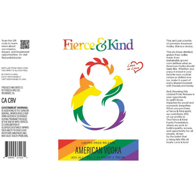 Fierce & Kind Limited Pride Release American Vodka - Main Street Liquor