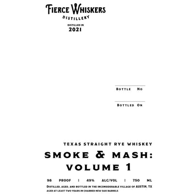 Fierce Whiskers Smoke & Mash: Volume 1 Texas Straight Rye - Main Street Liquor