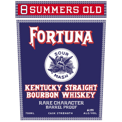Fortuna 8 Summers Old Barrel Proof Bourbon - Main Street Liquor