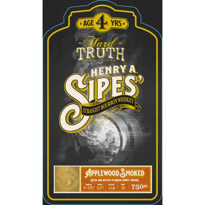 Hard Truth Henry A. Sipes Applewood Smoked Straight Bourbon - Main Street Liquor