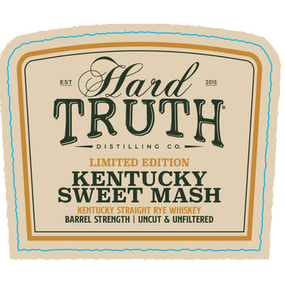 Hard Truth Limited Edition Kentucky Sweet Mash Straight Rye - Main Street Liquor