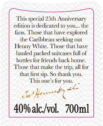 Hennessy Henny White 25th Anniversary - Main Street Liquor