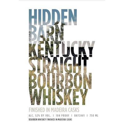 Hidden Barn Kentucky Straight Bourbon Finished in Madeira Casks - Main Street Liquor