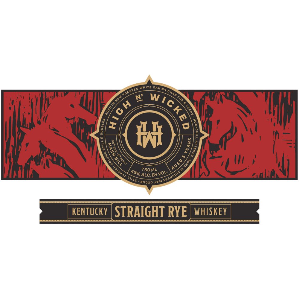 High And Wicked Rye Buy High N’ Wicked 5 Year Old Kentucky Straight Rye Whiskey® Online ...