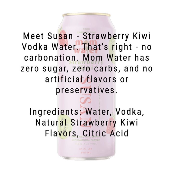 Buy Mom Water Susan - Strawberry Kiwi Cocktail 12.oz 4 Pack