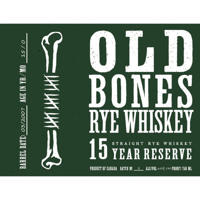 Old Bones 15 Year Reserve Rye Whiskey - Main Street Liquor