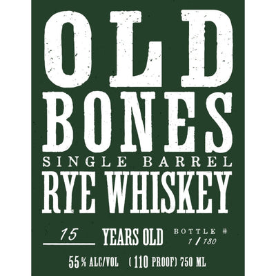 Old Bones 15 Year Single Barrel Rye - Main Street Liquor