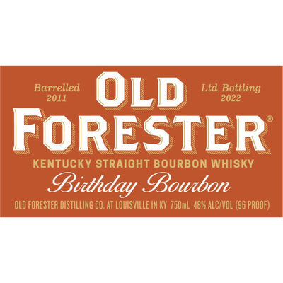 Old Forester Birthday Bourbon 2022 - Main Street Liquor