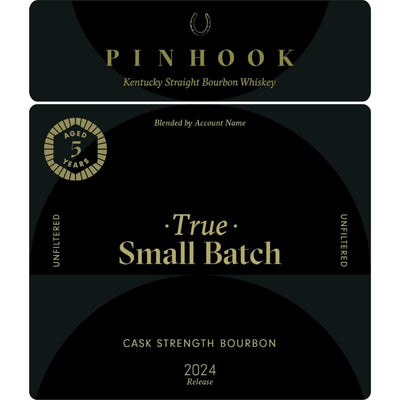 Pinhook True Small Batch Cask Strength Bourbon 2024 Release - Main Street Liquor