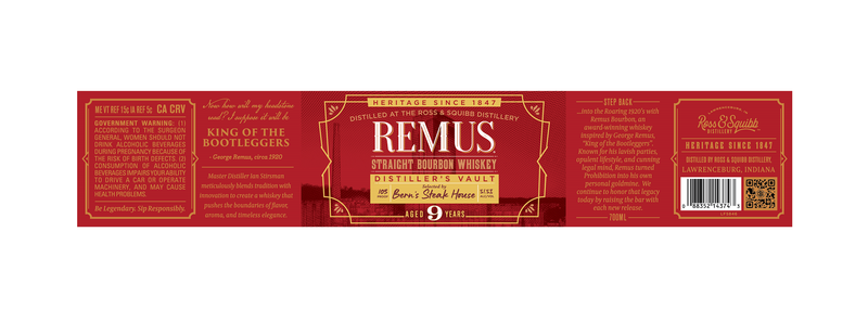 Remus Distiller’s Vault 9 Year Bourbon Bern’s Steak House Selection G. Remus Distilling Co.