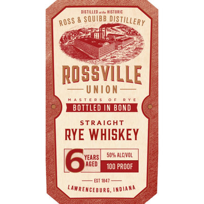 Rossville Union 6 Year Old Bottled in Bond Straight Rye - Main Street Liquor