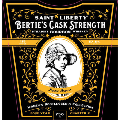 Saint Liberty Bertie’s Cask Strength Bourbon - Main Street Liquor
