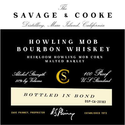 Savage & Cooke Bottled in Bond Howling Mob Bourbon - Main Street Liquor