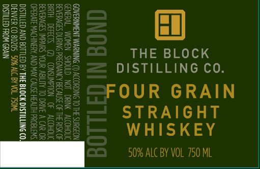 The Block Distilling Co. Four Grain Straight Whiskey Bottled in Bond 750ml - Main Street Liquor