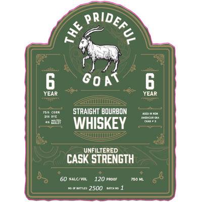 The Prideful Goat 6 Year Old Cask Strength Bourbon Batch 1 - Main Street Liquor