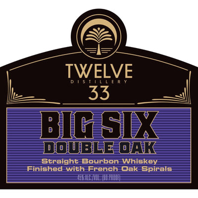 Twelve 33 Big Six Double Oak Straight Bourbon - Main Street Liquor