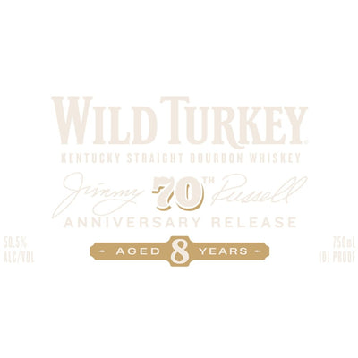 Wild Turkey Jimmy Russell 70th Anniversary Release - Main Street Liquor