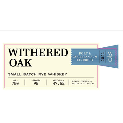 Withered Oak Small Batch Rye Whiskey - Main Street Liquor