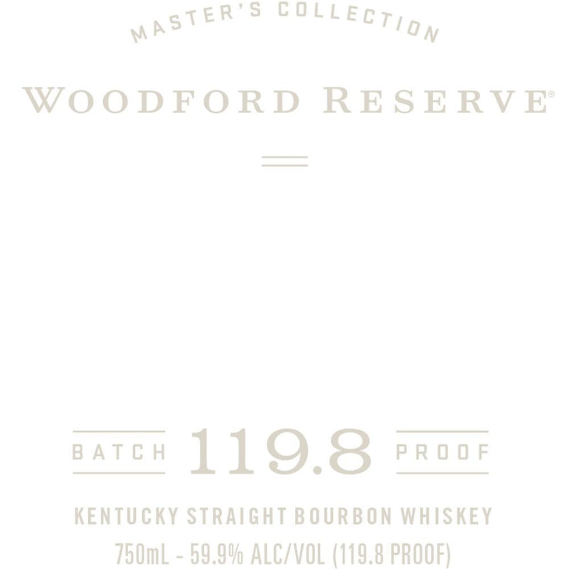 Woodford Reserve Batch Proof 119.8 Proof - Main Street Liquor
